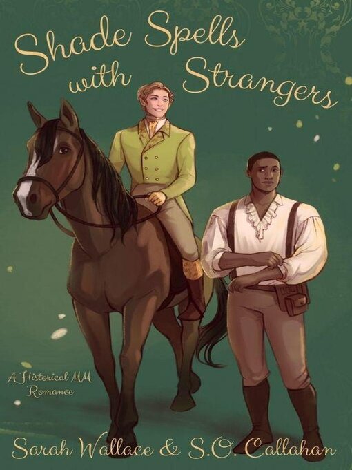 Title details for Shade Spells with Strangers by Sarah Wallace - Wait list